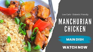 Manchurian Chicken Recipe | Low Carb Recipe
