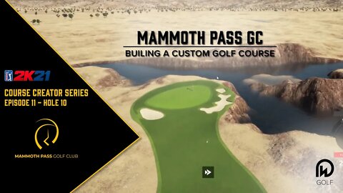 PGA Tour 2K21 Course Designer | Mammoth Pass GC - Hole 10 Design | DW Golf Co