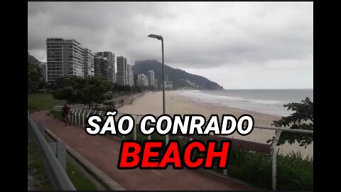 SÃO CONRADO BEACH - Rio de Janeiro