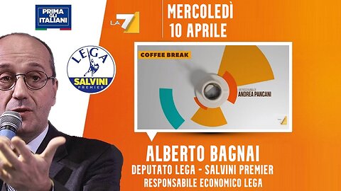 🔴 Interventi dell'On. Alberto Bagnai ospite a "Coffee Break" di Andrea Pancani (10/04/2024).