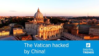 The Vatican hacked by China!
