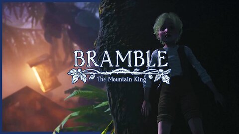 The Journey Begins | Bramble: The Mountain King [Part 1/4]