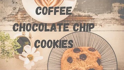 Brew Up a Batch of Delicious Coffee Chocolate Chip Cookies #coffee #chocolatechips #cookiesrecipe