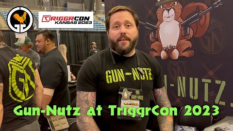 Gun-Nutz at TriggrCon 2023