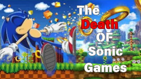 The Death of Sonic Games