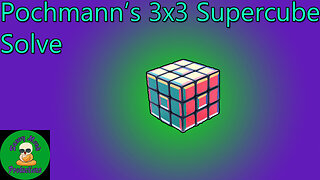 3x3 Pochmann's Supecube Solve