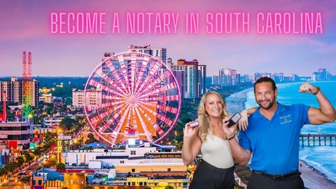 Steps To Be A Mobile Notary Signing Agent In South Carolina