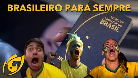 Você NÃO PERDERÁ sua CIDADANIA brasileira
