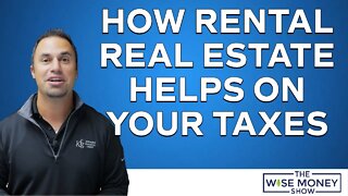 How Rental Real Estate Helps On Your Taxes