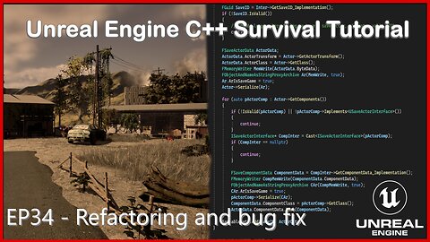 UE5 C++ Survival Game EP 34 - Refactoring and bug fix