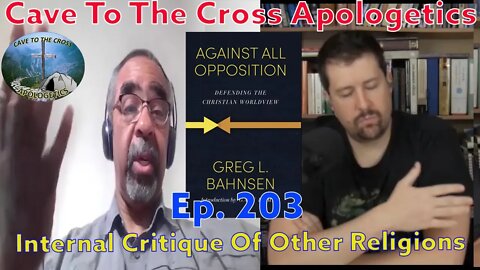 The Internal Critique Of Other Religions - Ep.203 - Biblical Counterfeit Religions
