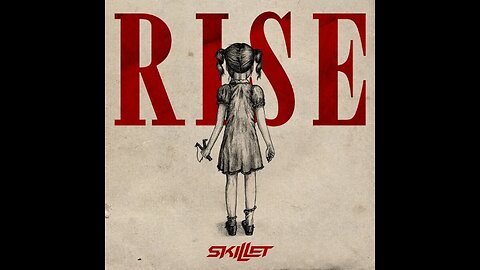 Rise Skillet Album
