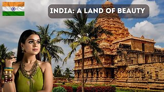 The Wonders of India's Ancient History and Culture