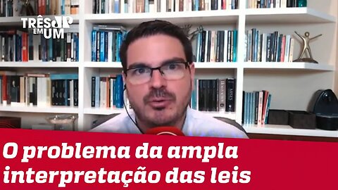 Rodrigo Constantino: Na prática, garantismo tem garantido impunidade de poderosos