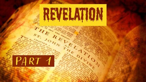Revelation (Part 1) with Christopher Enoch