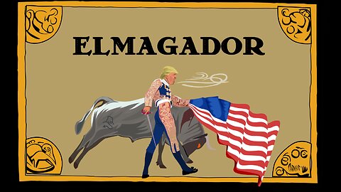 Welcome EL MAGADOR!