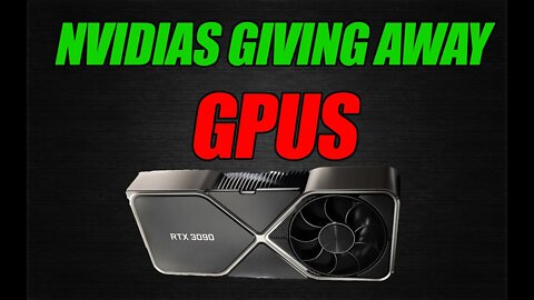 Nvidia Is Giving Away GPUS!!!! | Find Out How To Win HERE