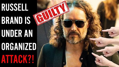 Russell Brand ACCUSED of terrible things by multiple women!! CANCELLED by his management agency!!