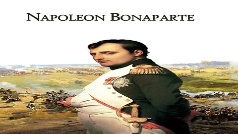 Biografie, Napoleon Bonaparte - Teil 1 von 4