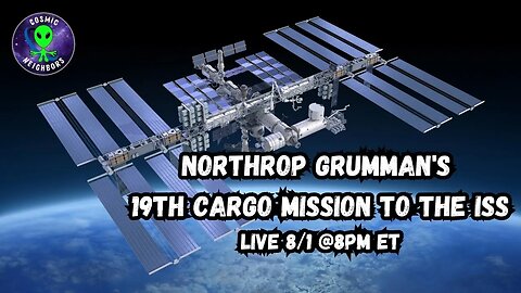 NASA - Northrop Grumman's 19th Cargo Mission to the ISS