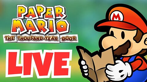 🔴 The Thousand Year Legend Begins | Paper Mario The Thousand Year Door