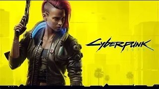 Cyberpunk 2077 - Episode 12