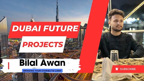 Dubai Future Projects | Burj Khalifa | Creek Tower