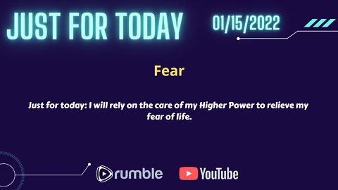 Just for Today - Fear 1 15