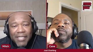 The Uncomfortable Truth with Cane and Mitch: Just Chatting