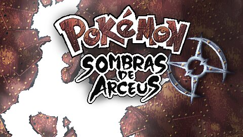 Pokemon Sombras de Arceus - Spanish Fan-made Game deconstruction of the traditional Pokémon story