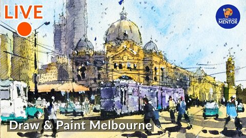 Live #22.5 - Watercolour Painting for Beginners: Draw and Paint Melbourne