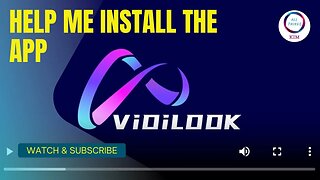 VidiLook Help Me Download The App