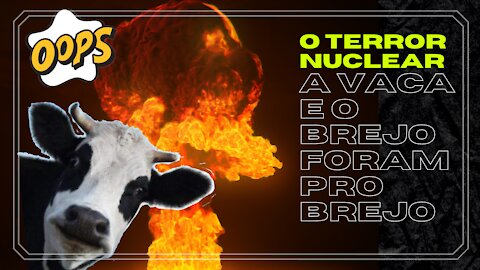 O Terror Nuclear Climático mas sem Carne Bovina para Você!