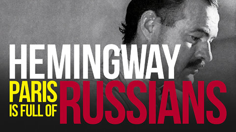 [TPR-0012] Paris is Full of Russians by Ernest Hemingway