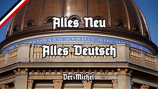 Alles Neu - Patriot Version 2022 - Michel-Deutsch-Patriot - Der Michel