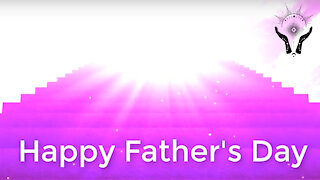 🌹 FOR DADS IN HEAVEN HAPPY FATHER'S DAY REIKI VIDEO - IN MEMORY of FATHERS PRAYERS & BLESSINGS