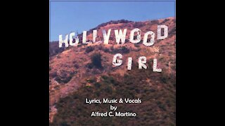 Hollywood Girl - Alfred C. Martino