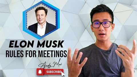 Elon Musk's Rules For Meetings