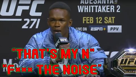 Israel Adesanya defends Joe Rogan's uses of the N WORD! "That's my N. F*** the noise!"