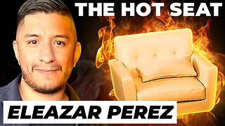 🔥 THE HOT SEAT with Eleazar Perez!