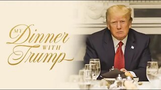 My Dinner With Trump (2022) Trailer