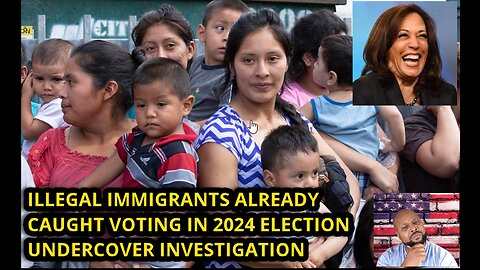 Illegal Immigrants Already Caught Voting 2024 Election!!!
