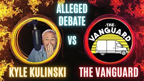 Alleged Debate Between Kyle Kulinski and The Vanguard | @KyleKulinski @vanguard_pod @GetIndieNews