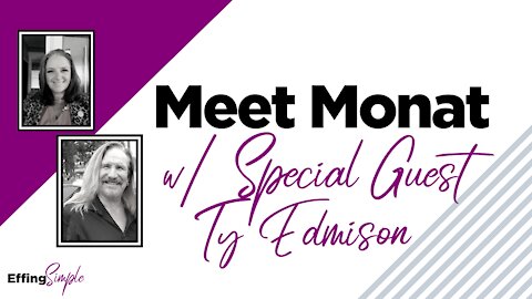 Meet Monat with Special Guest Ty Edmison // October 2021