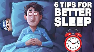 6 Tips for Better Sleep