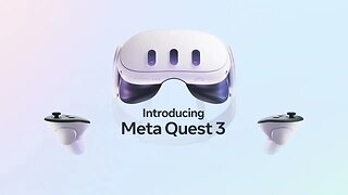 Meta Quest 3 Official Announcement Trailer