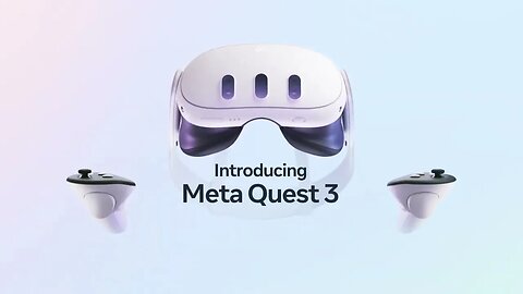 Meta Quest 3 Official Announcement Trailer