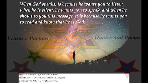 When God speaks, he wants you to listen, when show this message... [Quotes and Poems]