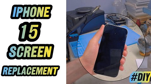 iPhone 15 Screen Replacement | Full Display DIY