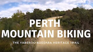 Perth Mountain Biking The Yaberoo Budjara Heritage Trail